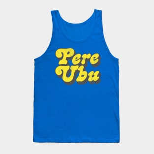 Pere Ubu // Retro Style Fan Art Design Tank Top